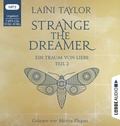 Cover: Strange the Dreamer - Ein Traum von Liebe - L&uuml;bbe Audio
