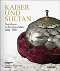 Cover: Kaiser und Sultan - Hirmer