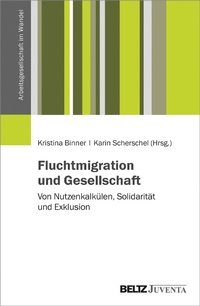 Abbildung von: Fluchtmigration und Gesellschaft - Juventa Verlag GmbH