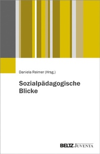 Cover of  Sozialpädagogische Blicke - Juventa Verlag GmbH
