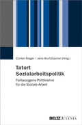Cover: Tatort Sozialarbeitspolitik - Beltz eBook