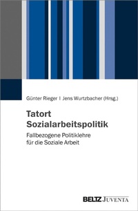 Cover of  Tatort Sozialarbeitspolitik - Juventa Verlag GmbH