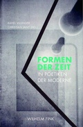 Cover: Formen der Zeit in Poetiken der Moderne - Brill Deutschland
