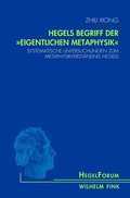 Cover: Hegels Begriff der "eigentlichen Metaphysik" - Brill Deutschland