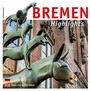 Cover: Bremen - Highlights - Carl Ed. Schünemann
