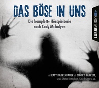 Abbildung von: Das Böse in uns - Teil 1-Teil 4 - Lübbe Audio