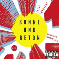 Abbildung von: Sonne und Beton - Lübbe Audio