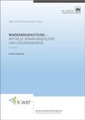 Cover: Windenergienutzung - aktuelle Spannungsfelder und L&ouml;sungsans&auml;tze - Berliner Wissenschafts-Verlag
