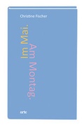 Cover: Im Mai. Am Montag. - Orte Verlag