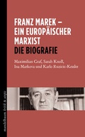 Cover: Franz Marek - Ein europ&auml;ischer Marxist - Mandelbaum Verlag eG