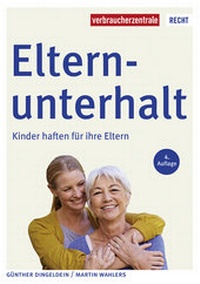 Enlarge image Cover: Elternunterhalt - Verbraucherzentrale NRW e.V.