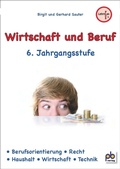 Cover: Wirtschaft und Beruf 6. Jahrgangsstufe - pb-Verlag