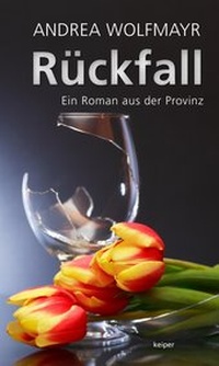 Enlarge image Cover: Rückfall - edition keiper
