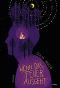 Cover: Wenn das Feuer ausgeht - edition keiper
