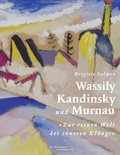 Cover: Wassily Kandinsky und Murnau - Klinkhardt & Biermann