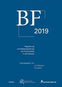 Abbildung von: BF 2019 - Regulierung und Selbstregulierung der Finanzmärkte in der Schweiz - Nova MD