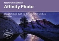 Abbildung von: Crashkurs Affinity Photo - fotoforum-Verlag
