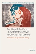 Cover: Der Begriff der Person in systematischer wie historischer Perspektive - Brill Deutschland