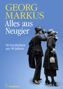 Cover: Alles aus Neugier - Amalthea Signum