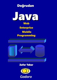 Enlarge image Cover: Dogrudan Java Web Enterprise Mobile Programming - Godoro