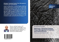Abbildung von: Ethiopian Tanneries Supply Chain Management Practices and Performances - Scholars' Press
