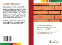 Abbildung von: Composicao de solos utilizados na producao de tijolos de vedacao - Novas Edicoes Academicas