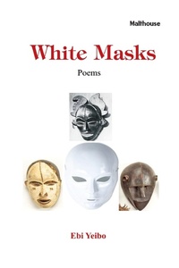 Abbildung von: White Masks - Malthouse Press