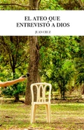Cover: El Ateo que entrevist&oacute; a dios - U.L.R.A.