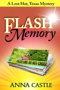 Cover: Flash Memory (A Lost Hat, Texas, Mystery, #2) - A Lost Hat, Texas, Mystery