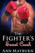 Cover: The Fighter's Secret Crush - Honey Mountain Publishing