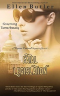 Cover: Fatal Legislation (Karina Cardinal Mystery, #2) - Power to the Pen
