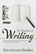 Cover: The Business of Writing - Pendragon Cove Press