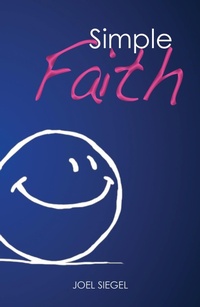 Enlarge image Cover: Simple Faith - Siegel Ministries, Inc.