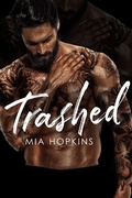 Cover: Trashed (Eastside Brewery, #2) - Little Stone Press