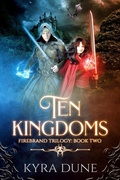 Cover: Ten Kingdoms (Firebrand Trilogy, #2) - Shadow Portal Books