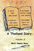Cover: A Thailand Diary: Volume 2 - Matt Owens Rees