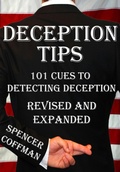 Cover: Deception Tips: 101 Cues To Detecting Deception Revised And Expanded - Spencer Coffman