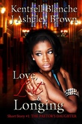 Cover: Love, Lust & Longing: The Pastor's Daughter - J Asheley Brown