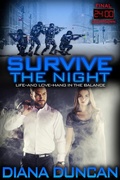 Cover: Survive the Night (24 Hours - Final Countdown, #1) - Diana Duncan