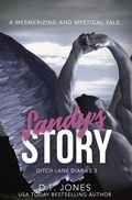 Cover: Sandy's Story (Ditch Lane Diaries Book 3) - D.F.Jones