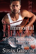 Cover: Immortal Hearts of San Francisco, Vol. 1 Books 1-3 - Susan Griscom