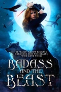 Cover: Badass and the Beast - Kory M. Shrum