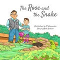 Cover: The Rose and the Snake - Mark Restaino