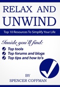 Cover: Top 10 Resources To Simplify Your Life - Spencer Coffman