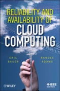 Cover: Reliability and Availability of Cloud Computing - Wiley-IEEE Press