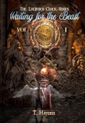 Cover: Waiting For The Beast (Lucifer's Clock, #1) - T. Hayden