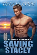 Cover: Saving Stacey (Florida Veterans, #2) - Florida Veterans