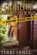 Cover: Deadly Assumptions (Mapleton Mystery, #7) - Terry Odell