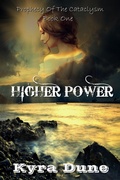 Cover: Higher Power (Prophecy Of The Cataclysm, #1) - Shadow Portal Books