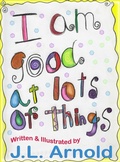 Cover: I am Good at Lots of Things - 4 Oak Books